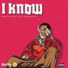 I Know - Single