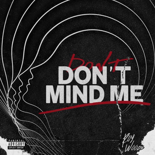 Roy Woods - Don't Mind Me - Single [iTunes Plus AAC M4A]