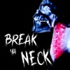 Break Ya Neck - Single