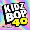 Kidz Bop 40 album lyrics, reviews, download