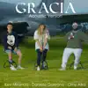Gracia (Acoustic Version) - Single album lyrics, reviews, download