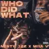 Who Did What (feat. Miyaa V) - Single album lyrics, reviews, download