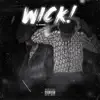 Wick song lyrics