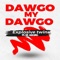 Dwago My Dawgo (feat. Kt Nicole) - Explosive twins lyrics