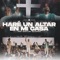 Hare Un Altar En Mi Casa (feat. Miel San Marcos) [Live] artwork