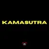 Stream & download Kamasutra - Single