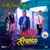 Willy Franco Franco. Música de Guatemala para los Latinos