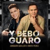 Y Bebo Guaro - Single