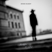 Renee Maskin - Rain, Rain