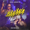 Banana Folloyou - Single