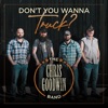 Don't You Wanna Truck? - Single
