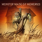 Monster Made of Memories artwork