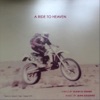A Ride to Heaven - If You Did Care