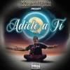 Adicto A Tí - Single