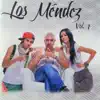 Stream & download Los Mendez