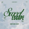 Sweet Escape - Single