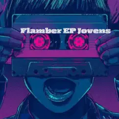 ''Ever Man'' - Single by Flamber album reviews, ratings, credits