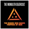 The Demon Who Makes Trophies of Men - Single