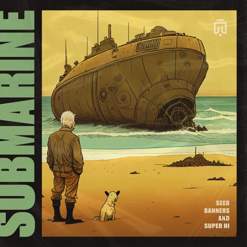 Seeb, BANNERS & SUPER-Hi – Submarine – Single [iTunes Plus AAC M4A]