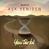Aşk Yeniden (Yeni Türkü Zamansız) artwork