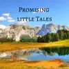 Promising little Tales - Single album lyrics, reviews, download