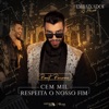 Cem Mil / Respeita o Nosso Fim (Ao Vivo) - Single