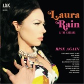 Laura Rain and the Caesars - Runnin' in Circles