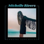 Michelle Rivers - Last Cowboy