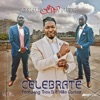 Celebrate (feat. Trav.B & Killa Cortez) - Single