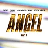 Angel Pt. 2 (feat. JVKE, Charlie Puth & Muni Long) artwork