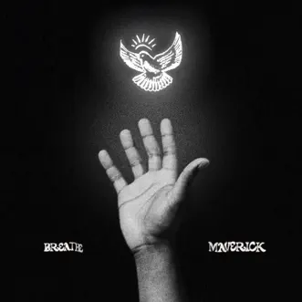 Breathe (feat. Mav City Gospel Choir) - EP by Maverick City Music album reviews, ratings, credits