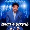 What's Wrong - Single, 2023