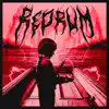 REDRUM - Single album lyrics, reviews, download