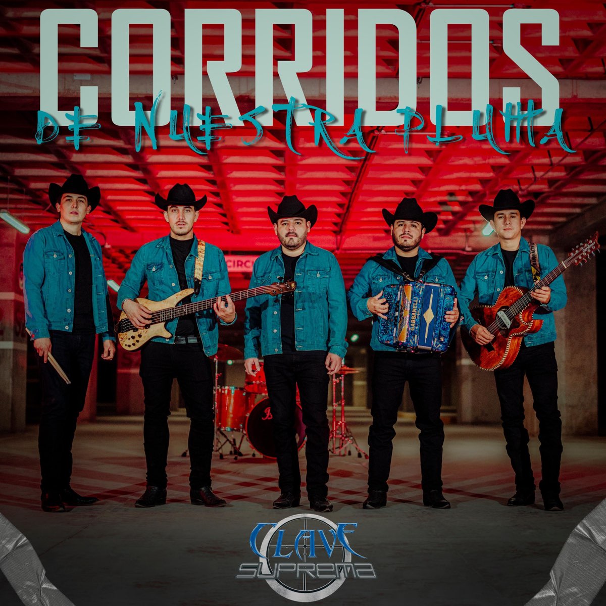 ‎CORRIDOS DE NUESTRA PLUMA EP by Clave Suprema on Apple Music