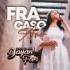 Fracaso De Amor - Single