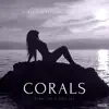 Stream & download Corals - Single