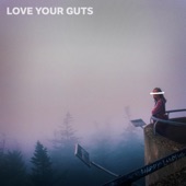 HAPPY LANDING - Love Your Guts