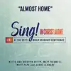 Almost Home (Live) [feat. Shane & Shane] - Single album lyrics, reviews, download