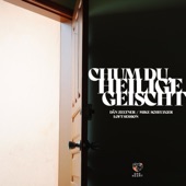 Chum du, Heilige Geischt (feat. Dän Zeltner & Mike Scheuzger) [Loft Session] artwork