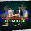 Me Recordará El Cartel - Single