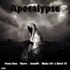 Stream & download Apocalypse (feat. Myztro, Justin99 & Nkulee 501 &_Skroef 28) - Single