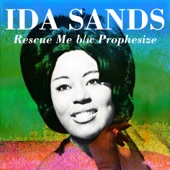 Ida Sands - Rescue Me
