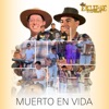 Muerto en Vida - Single