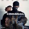 CRIMINAL (feat. Zizi & T Section) artwork
