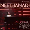 Neethanadi (From "Enna Solla Pogirai") - Single album lyrics, reviews, download