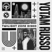 Twilight Zone Disko artwork