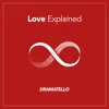 Love Explained - Single album lyrics, reviews, download