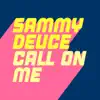 Call on Me (Extended Mix) - Single album lyrics, reviews, download