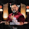 Pra Fazer Gostoso - Single