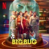 Bigbug (Soundtrack from the Netflix Film) artwork